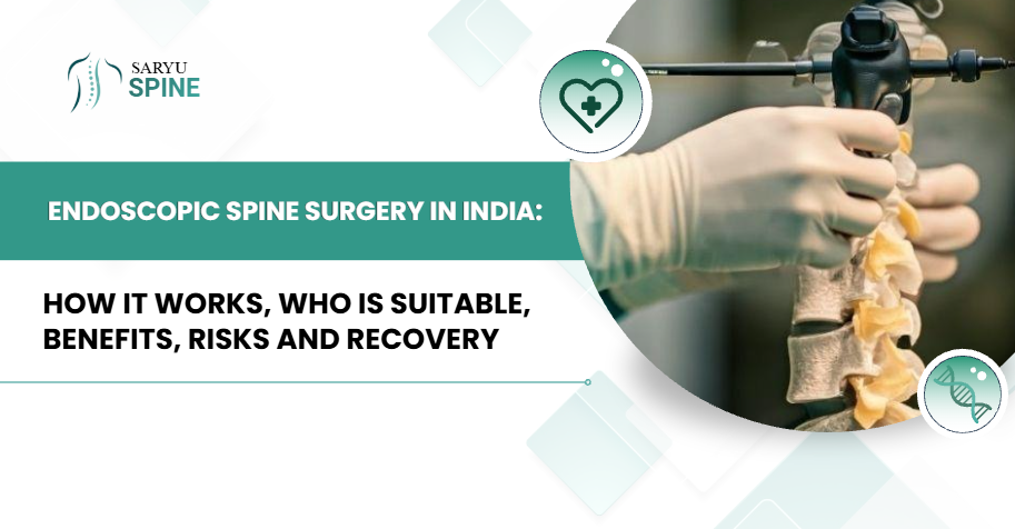 Endoscopic Spine Surgery in India: