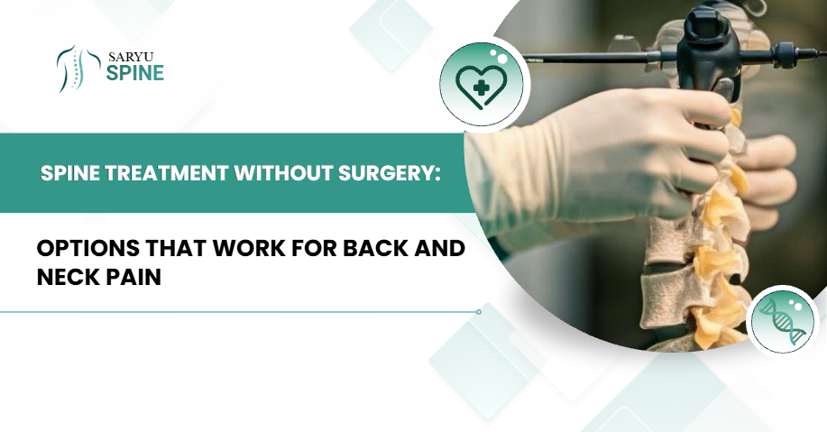 Spine Treatment Without Surgery: Options That Work for Back and Neck Pain